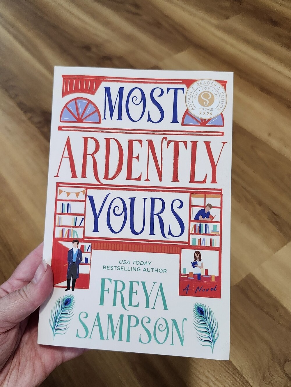 Most Ardently Yours by Freya Sampson ARC Historical Romance